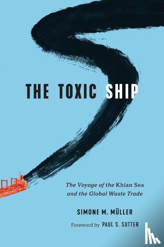 Muller, Simone M. - The Toxic Ship