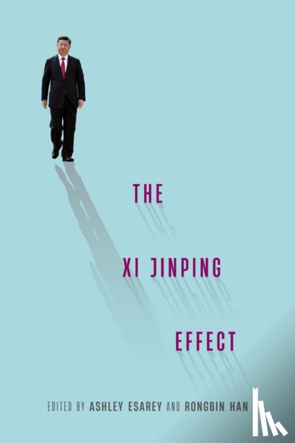  - The Xi Jinping Effect