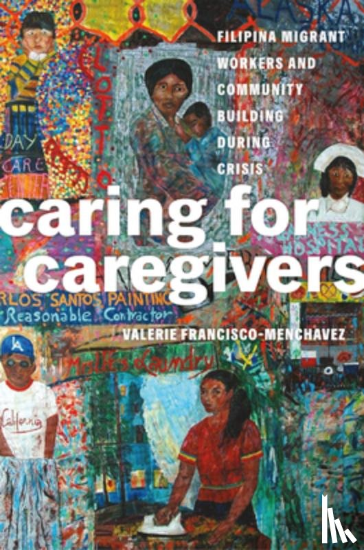 Francisco-Menchavez, Valerie - Caring for Caregivers