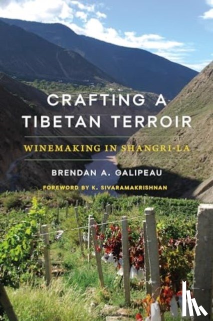 Galipeau, Brendan A. - Crafting a Tibetan Terroir
