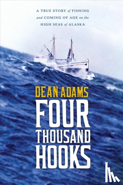 Adams, Dean J. - Four Thousand Hooks