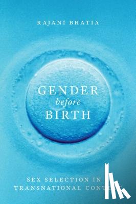 Bhatia, Rajani - Gender Before Birth