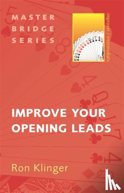 Klinger, Ron - Improve Your Opening Leads