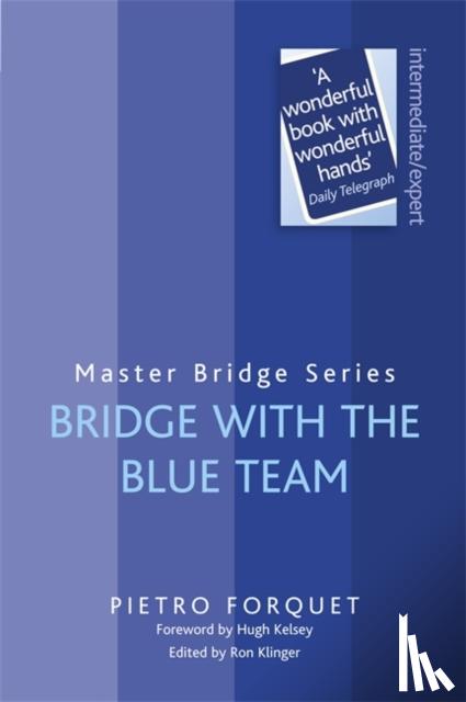 Pietro Forquet, Ron Klinger - Bridge With The Blue Team