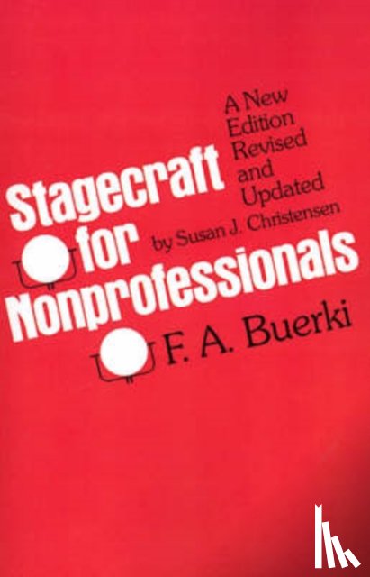 Buerki, Frederick - Stagecraft for Nonprofessionals