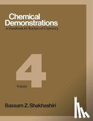Shakhashiri, Bassam Z. - Chemical Demonstrations, Volume Four