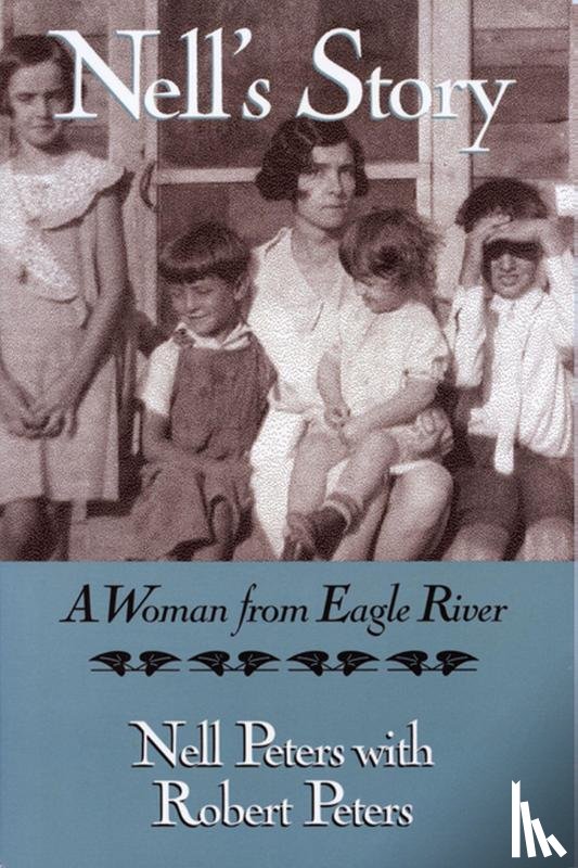 Peters, Nell, Peters, Robert - Nell's Story