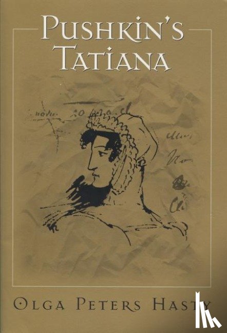 University of Wisconsin Press - Pushkin's Tatiana