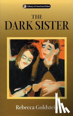 Goldstein, Rebecca - The Dark Sister