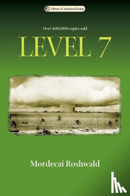 Roshwald, Mordecai - Level 7