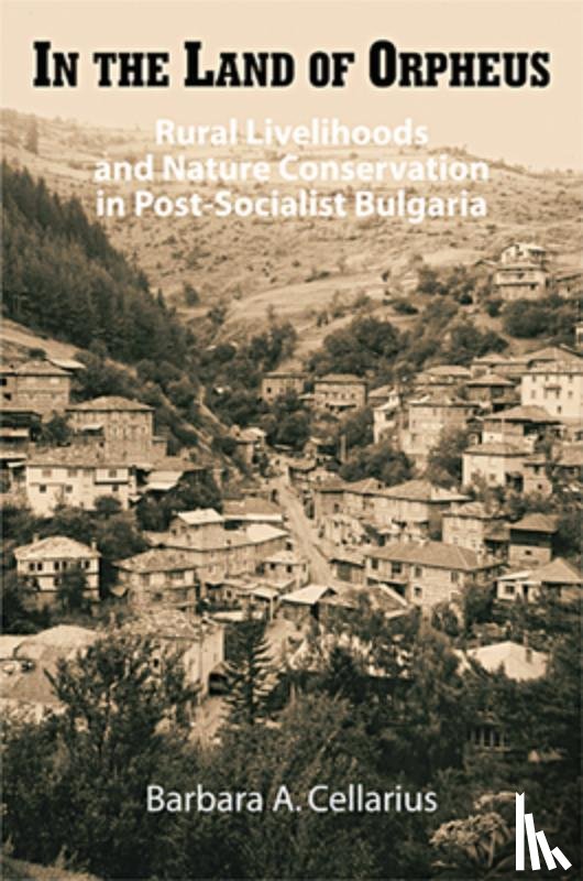 Cellarius, Barbara A. - In the Land of Orpheus