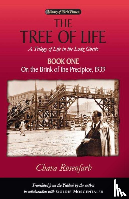 Rosenfarb, Chava - The Tree of Life Bk. 1; on the Brink of the Precipice, 1939