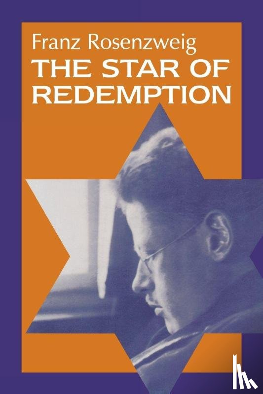 Rosenzweig, Franz - The Star of Redemption
