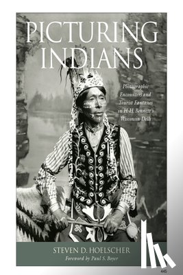 Steven D. Hoelscher - Picturing Indians