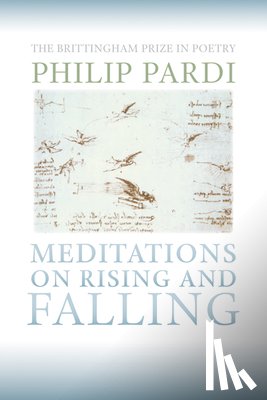 Pardi, Philip - Meditations on Rising and Falling