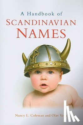 Coleman, Nancy L., Veka, Olav - A Handbook of Scandinavian Names