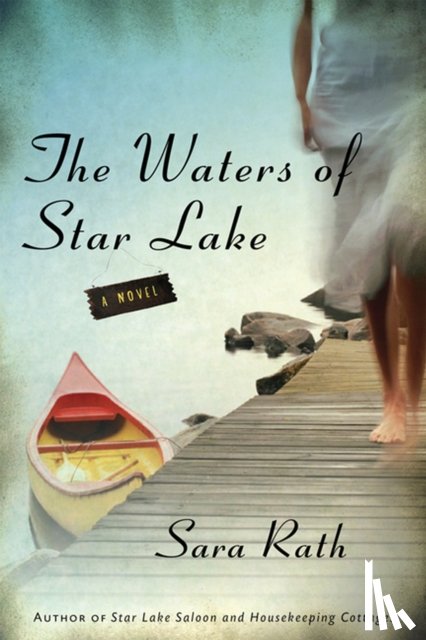 Rath, Sara - The Waters of Star Lake