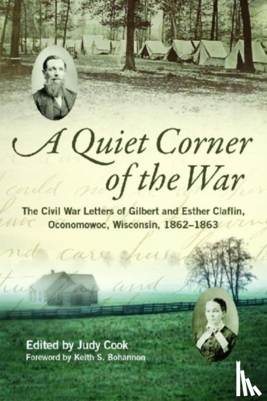 Claflin, Gilbert, Claflin, Esther - A Quiet Corner of the War