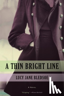 Lucy Jane Bledsoe - A Thin Bright Line