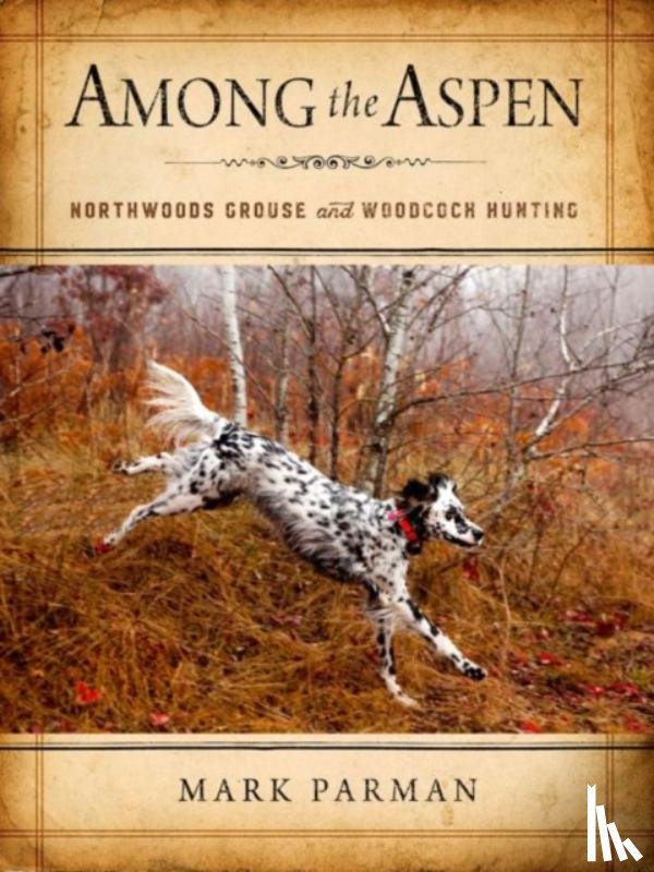 Parman, Mark - Among the Aspen