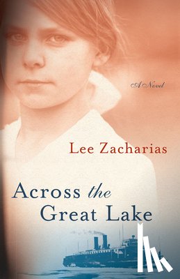 Zacharias, Lee - Across the Great Lake