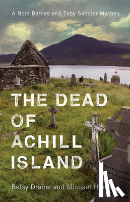 Draine, Betsy, Hinden, Michael - The Dead of Achill Island