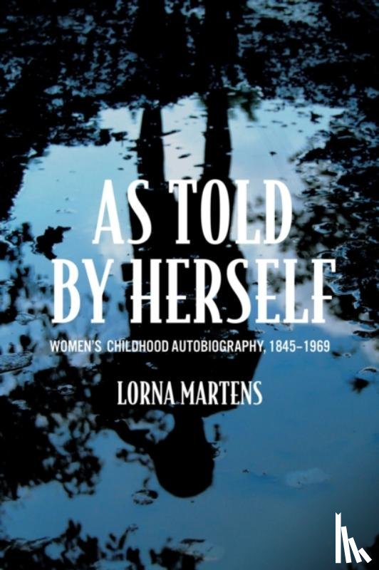 Martens, Lorna - As Told By Herself