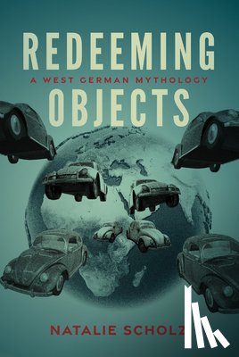 Scholz, Natalie - Redeeming Objects