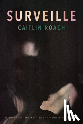 Roach, Caitlin - Surveille