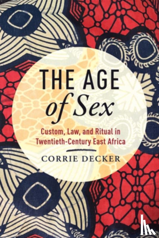 Decker, Corrie - The Age of Sex