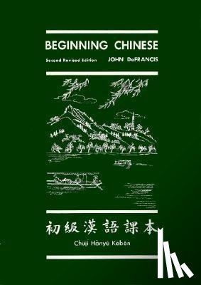 DeFrancis, John - Beginning Chinese