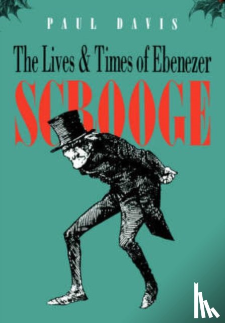 Davis, Paul R - The Lives and Times of Ebenezer Scrooge