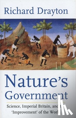 Drayton, Richard - Nature’s Government