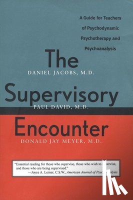 Jacobs, Daniel, David, Paul, Meyer, Donald - The Supervisory Encounter