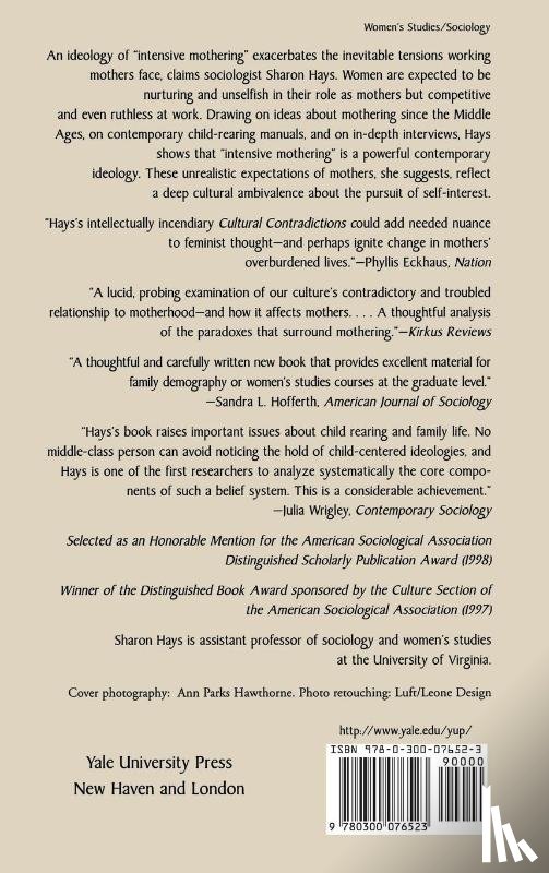 Hays, Sharon - The Cultural Contradictions of Motherhood