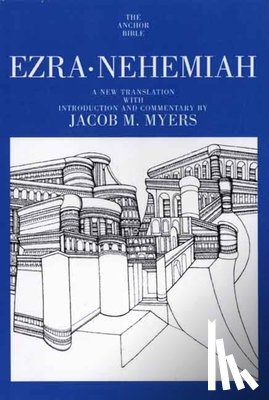 Myers, Jacob M. - Ezra, Nehemiah