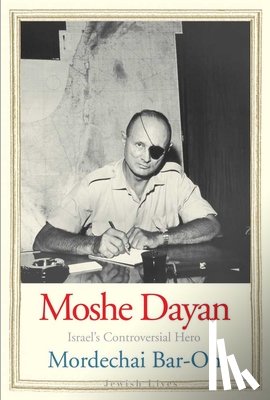 Bar-On, Mordechai - Moshe Dayan