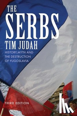 Judah, Tim - The Serbs