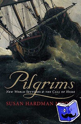 Hardman Moore, Susan - Pilgrims