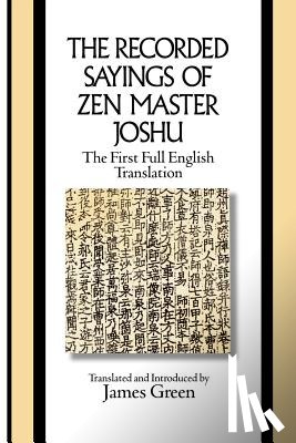 Green, James - The Recorded Sayings of Zen Master Joshu
