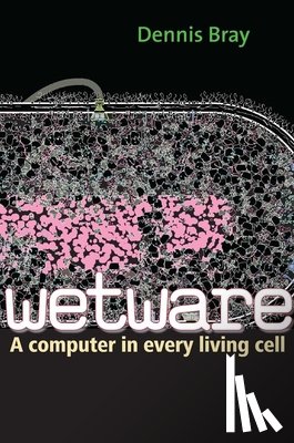 Bray, Dennis - Wetware