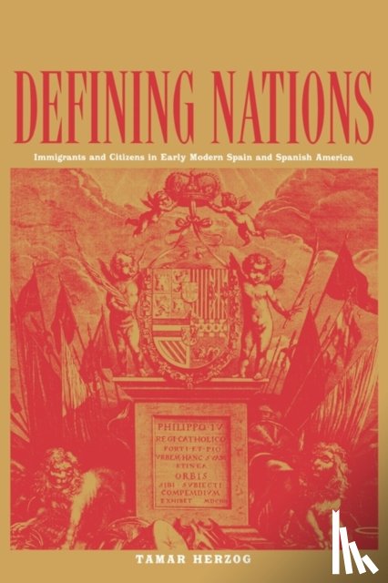 Herzog, Tamar - Defining Nations