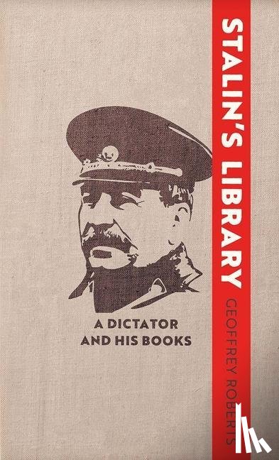 Roberts, Geoffrey - Stalin's Library