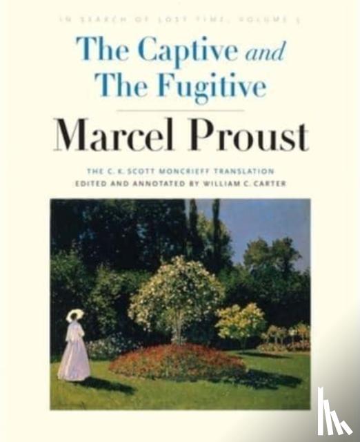 Proust, Marcel - The Captive and The Fugitive