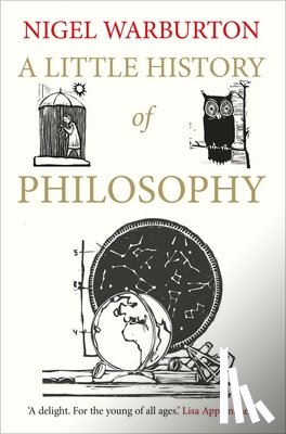 Warburton, Nigel - A Little History of Philosophy
