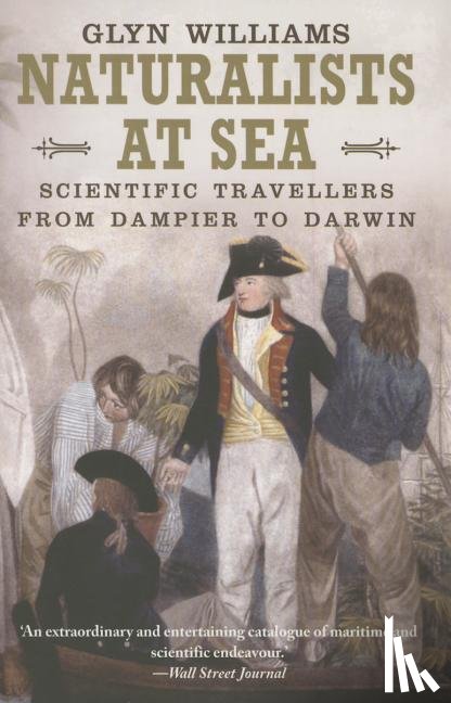 Williams, Glyn - Naturalists at Sea