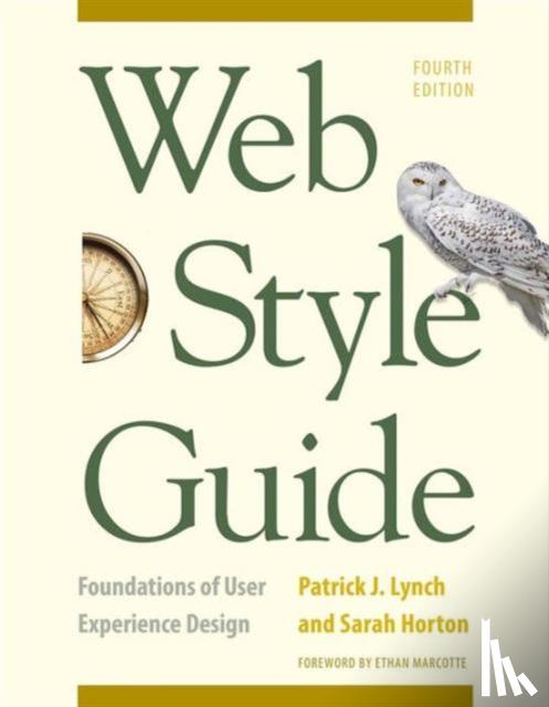 Lynch, Patrick J., Horton, Sarah - Web Style Guide, 4th Edition