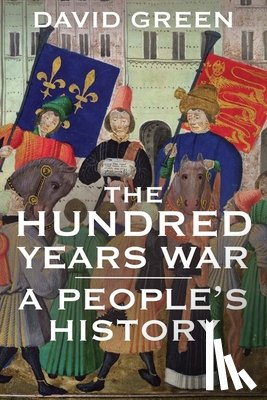 Green, David - The Hundred Years War