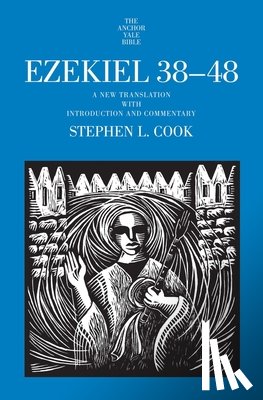 Cook, Stephen L. - Ezekiel 38-48