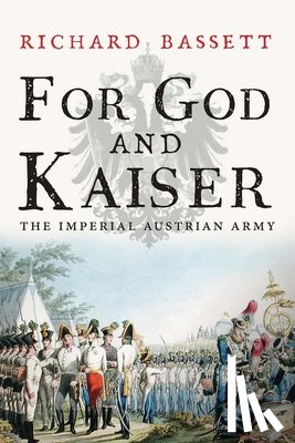 Bassett, Richard - For God and Kaiser